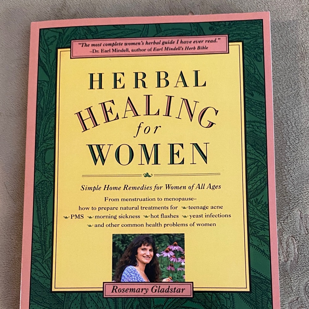 Herbal Healing for Women by Rosemary Gladstar
